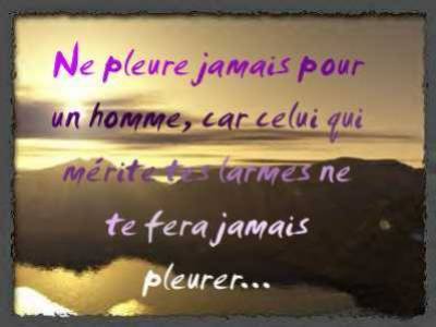 Ne pleure jamais ...